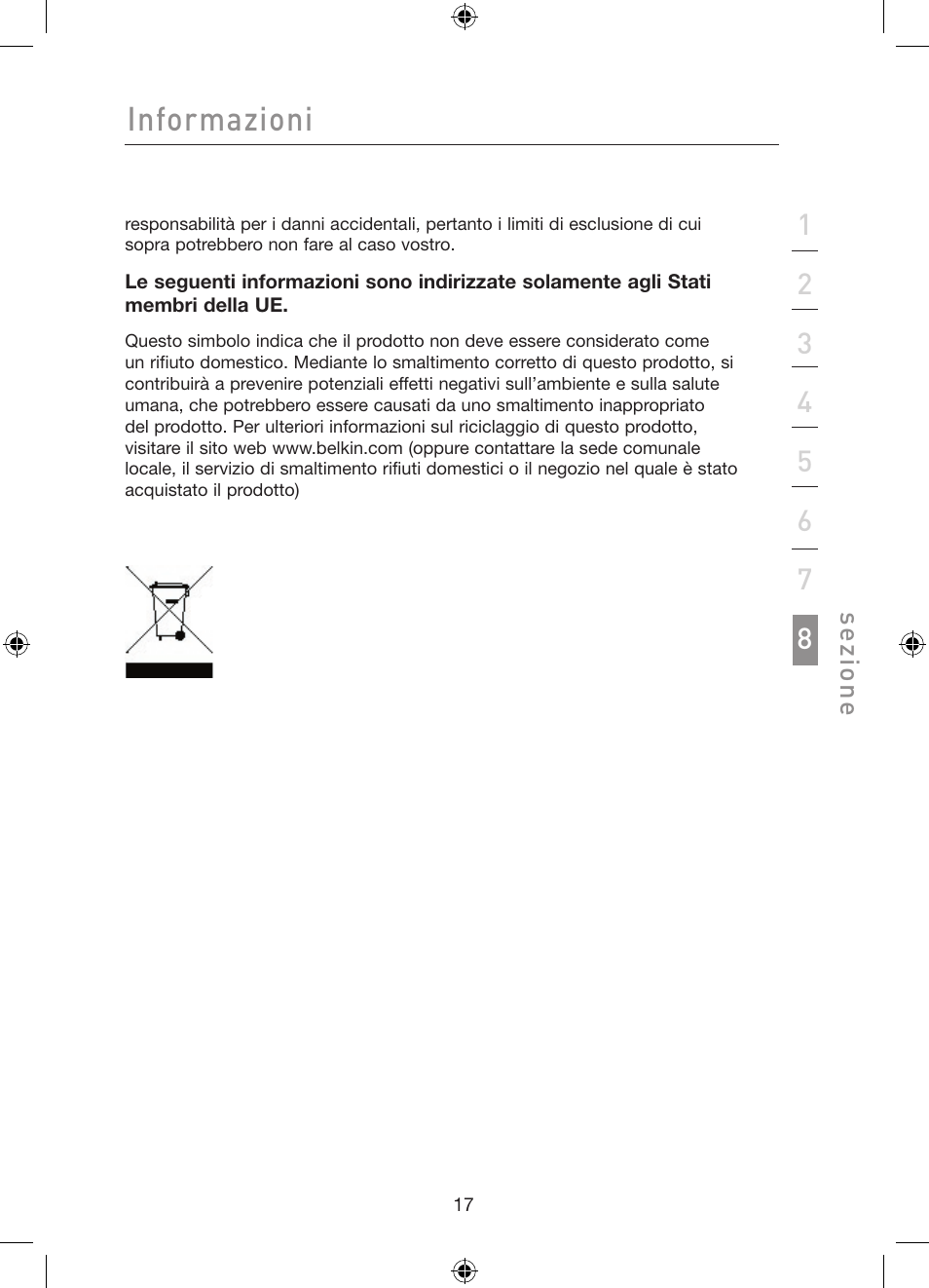 Informazioni | Belkin Gibagbit Switch F5D5141uk16 User Manual | Page 114 / 266