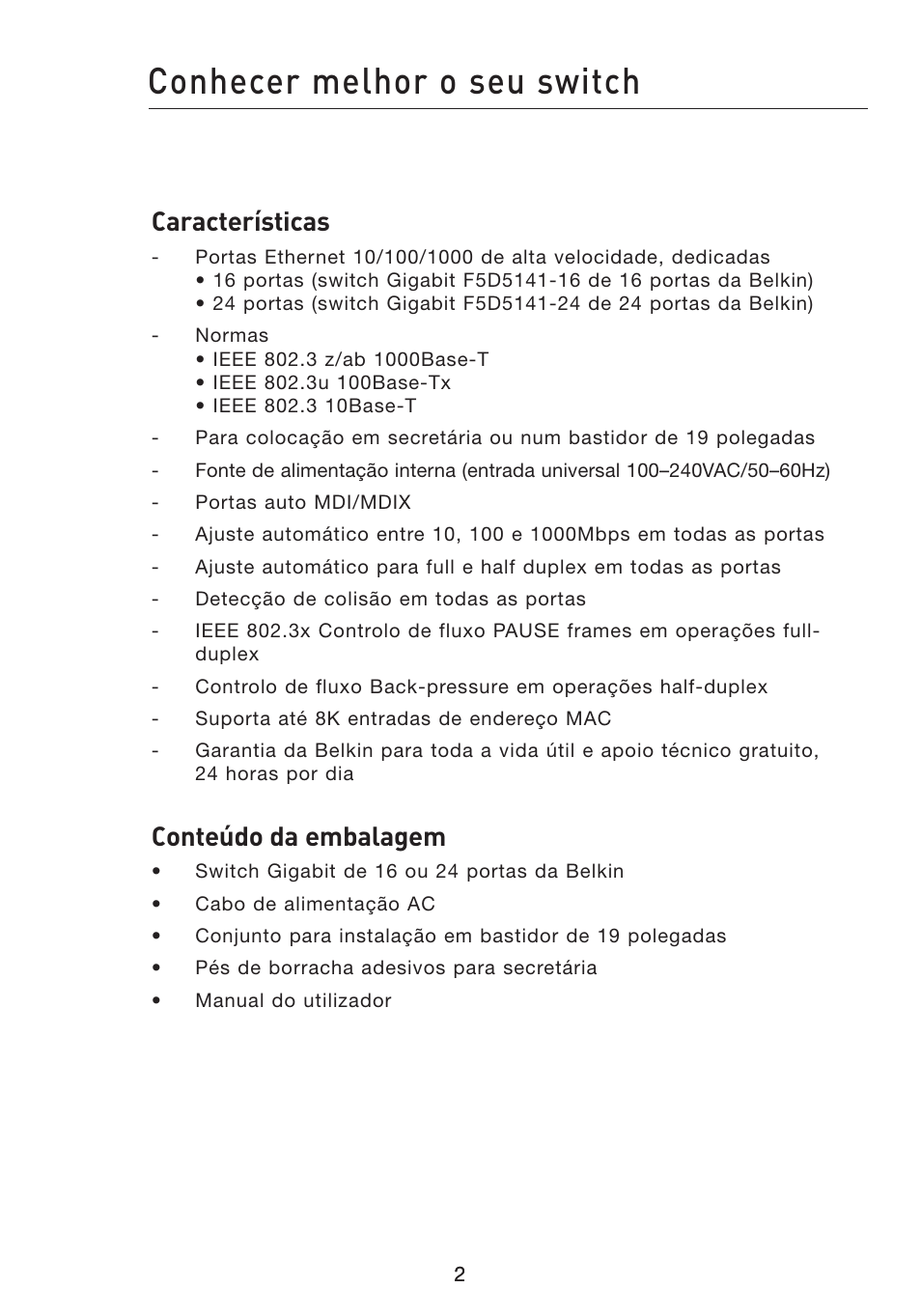 Conhecer melhor o seu switch, Características, Conteúdo da embalagem | Belkin Gibagbit Switch F5D5141uk16 User Manual | Page 118 / 266