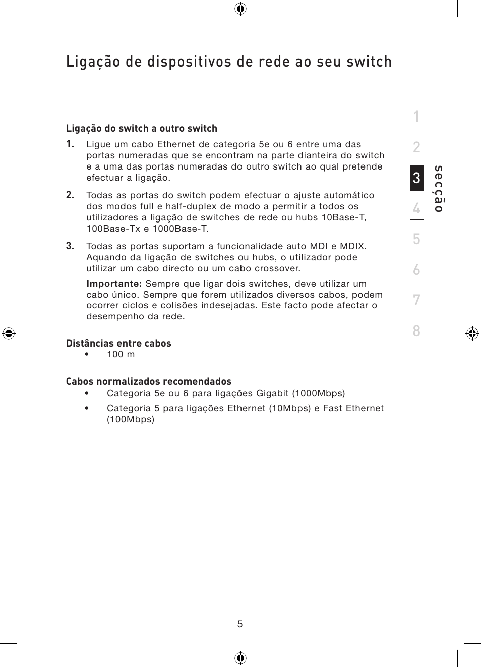 Ligação de dispositivos de rede ao seu switch, Se cз г o | Belkin Gibagbit Switch F5D5141uk16 User Manual | Page 121 / 266