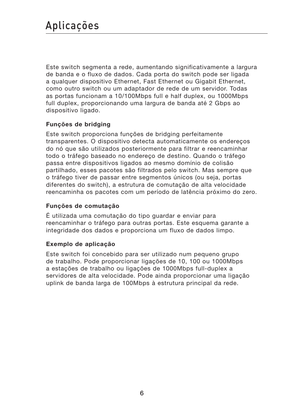 Aplicações | Belkin Gibagbit Switch F5D5141uk16 User Manual | Page 122 / 266