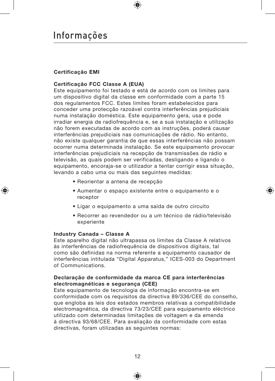 Informações | Belkin Gibagbit Switch F5D5141uk16 User Manual | Page 128 / 266