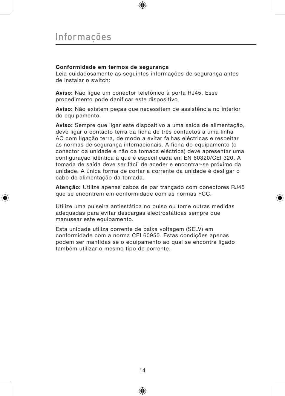 Informações | Belkin Gibagbit Switch F5D5141uk16 User Manual | Page 130 / 266