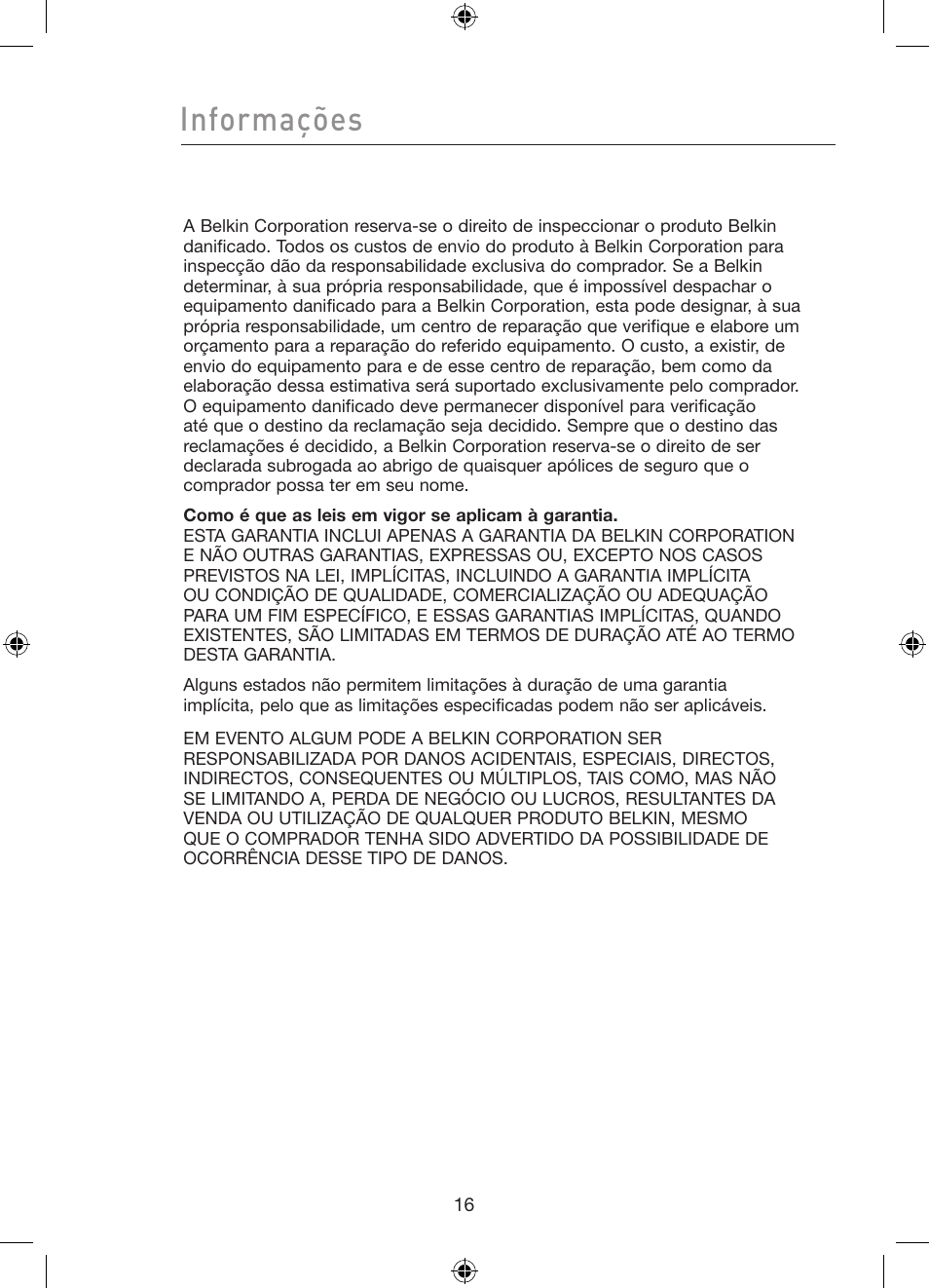 Informações | Belkin Gibagbit Switch F5D5141uk16 User Manual | Page 132 / 266