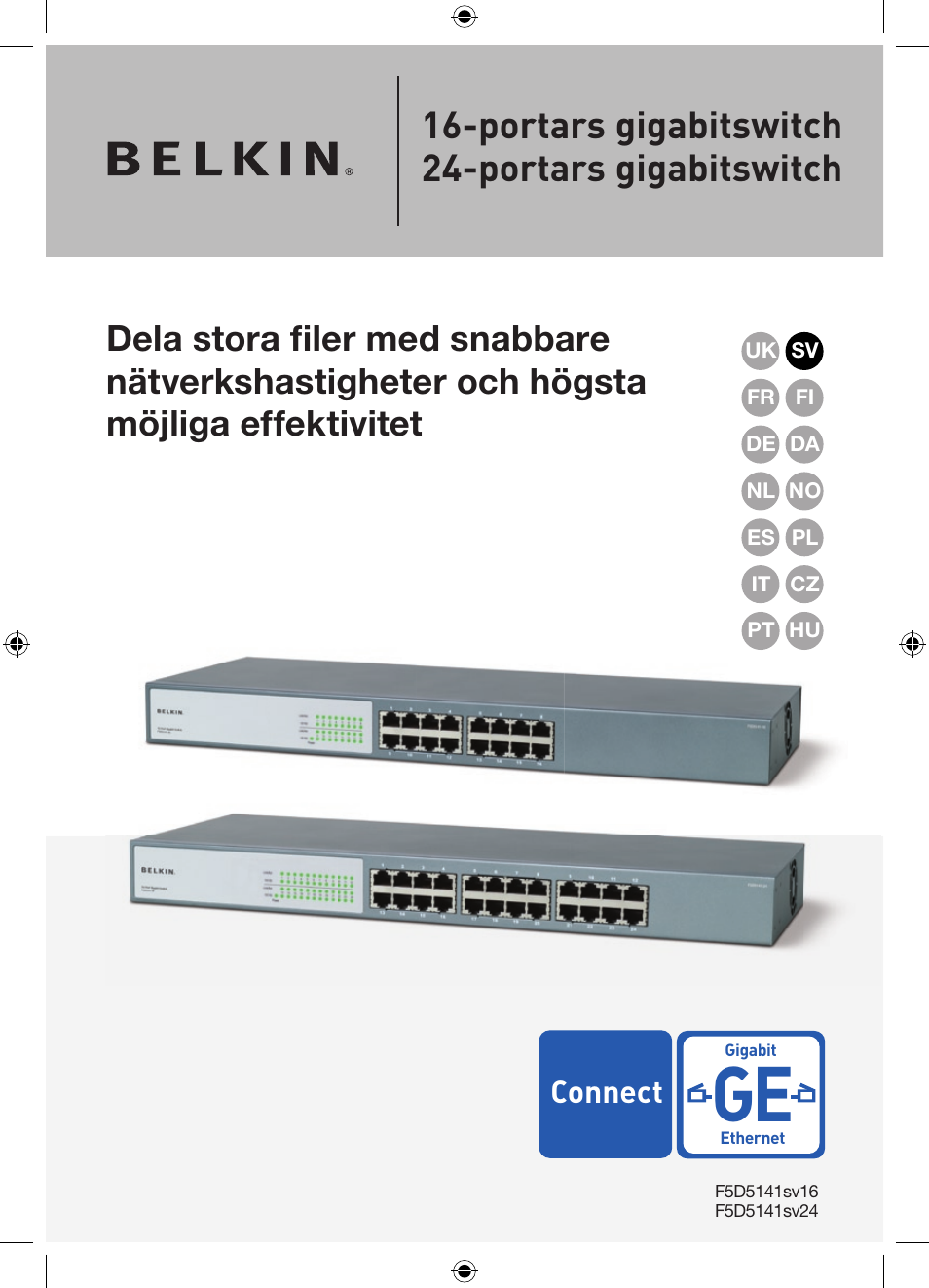 Portars gigabitswitch 24-portars gigabitswitch | Belkin Gibagbit Switch F5D5141uk16 User Manual | Page 134 / 266