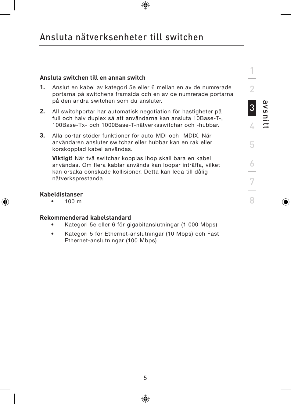 Ansluta nätverksenheter till switchen, Avs n itt | Belkin Gibagbit Switch F5D5141uk16 User Manual | Page 140 / 266