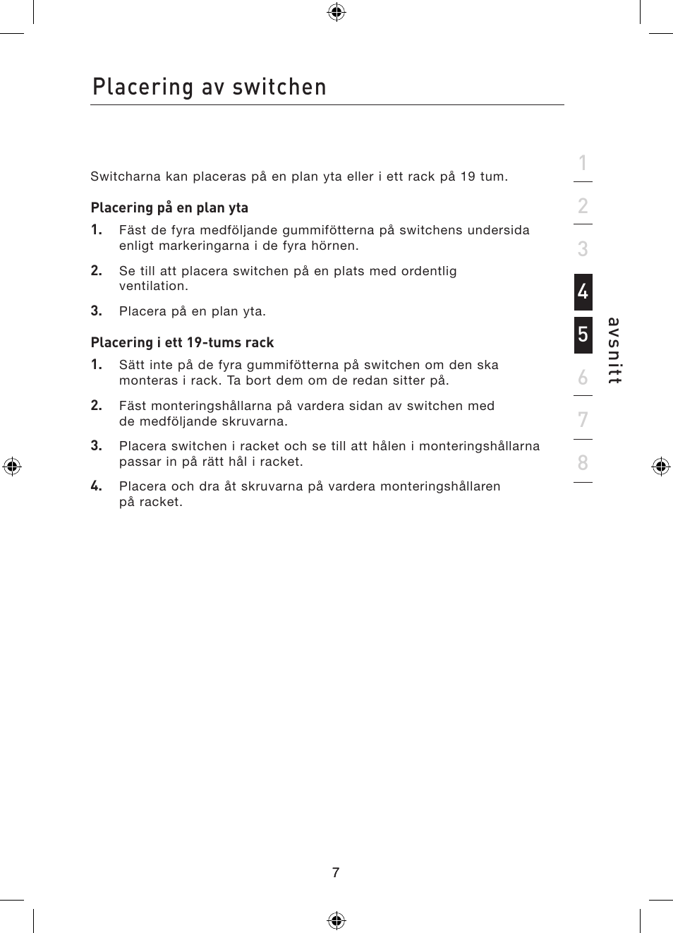 Placering av switchen, Avs n itt | Belkin Gibagbit Switch F5D5141uk16 User Manual | Page 142 / 266