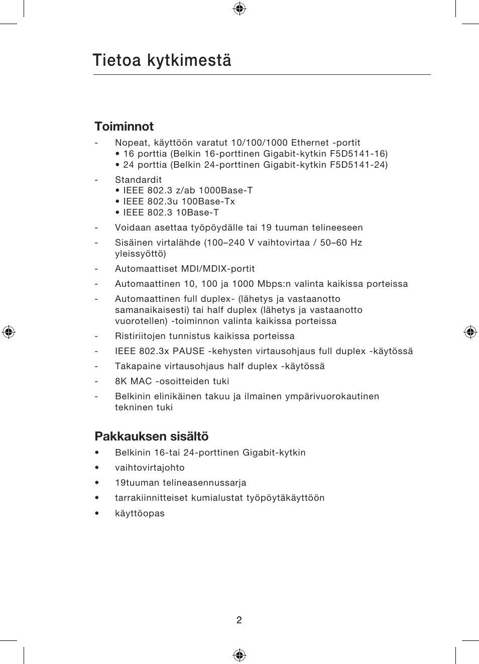 Tietoa kytkimestä, Toiminnot, Pakkauksen sisältö | Belkin Gibagbit Switch F5D5141uk16 User Manual | Page 156 / 266