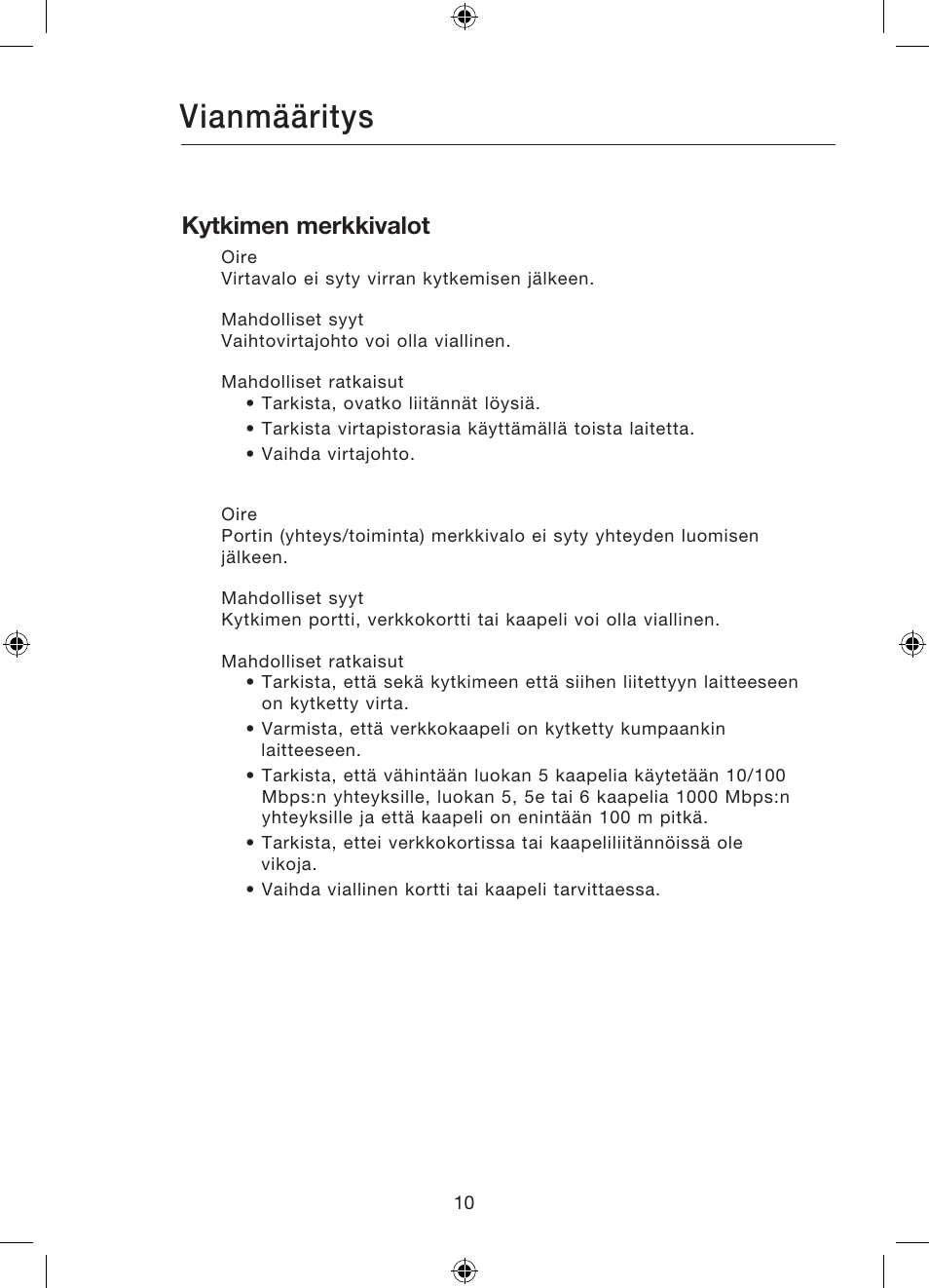 Vianmääritys, Kytkimen merkkivalot | Belkin Gibagbit Switch F5D5141uk16 User Manual | Page 164 / 266