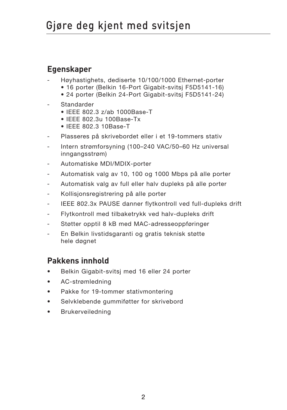 Gjøre deg kjent med svitsjen, Egenskaper, Pakkens innhold | Belkin Gibagbit Switch F5D5141uk16 User Manual | Page 194 / 266