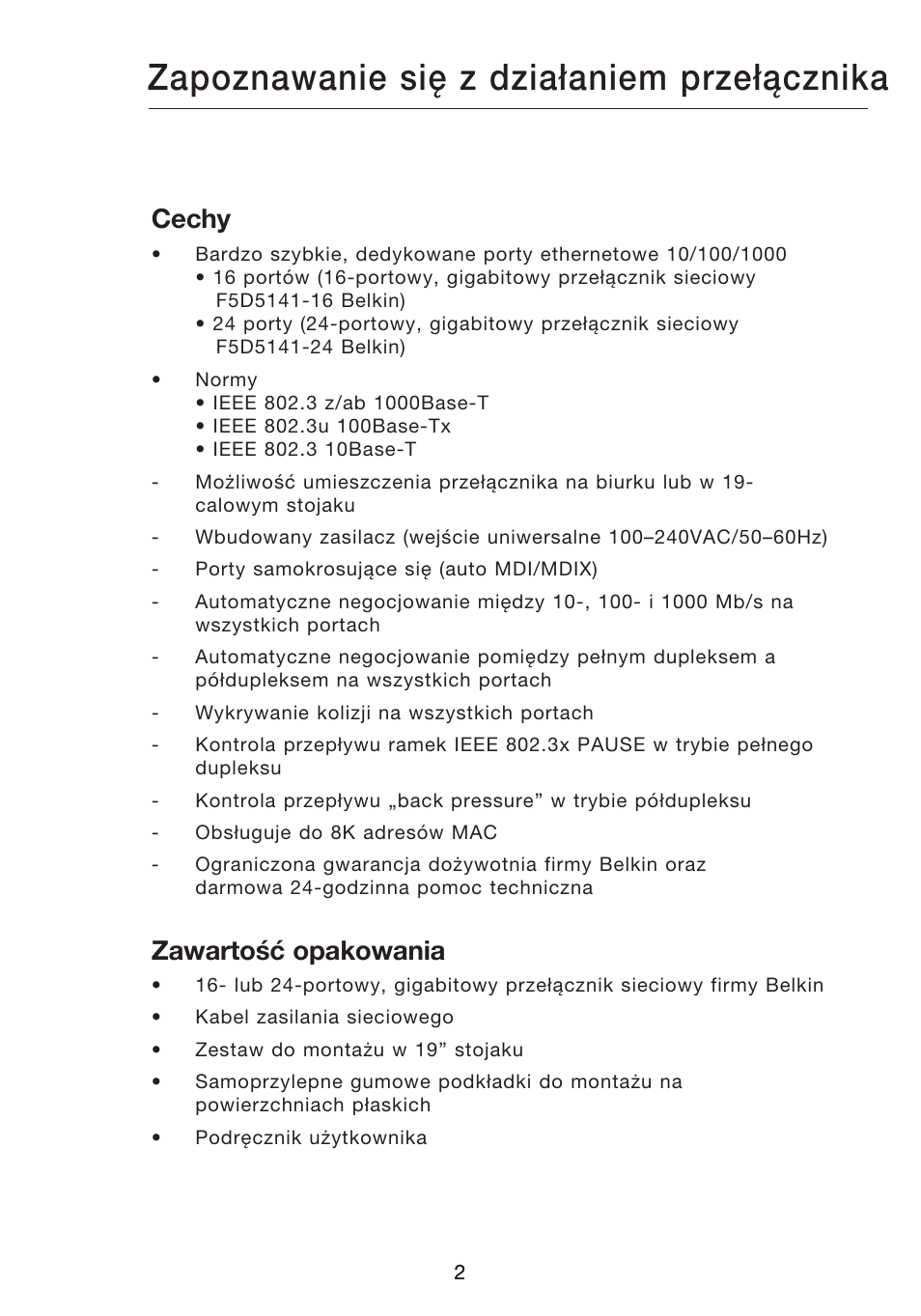 Zapoznawanie się z działaniem przełącznika, Cechy, Zawartość opakowania | Belkin Gibagbit Switch F5D5141uk16 User Manual | Page 213 / 266