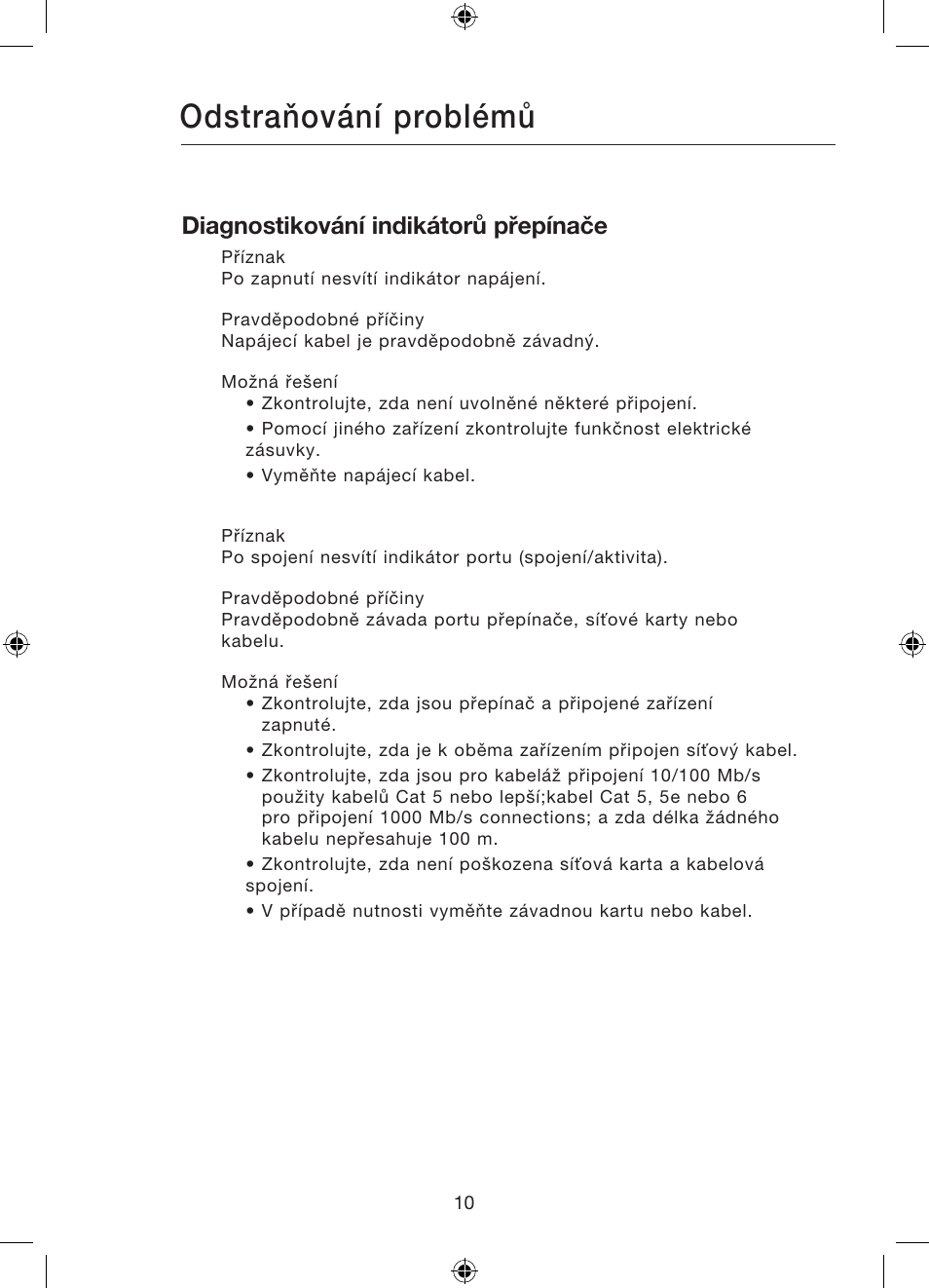 Odstraňování problémů, Diagnostikování indikátorů přepínače | Belkin Gibagbit Switch F5D5141uk16 User Manual | Page 240 / 266