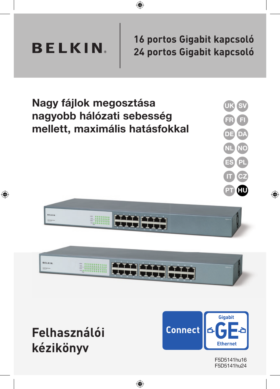 Felhasználói kézikönyv | Belkin Gibagbit Switch F5D5141uk16 User Manual | Page 248 / 266