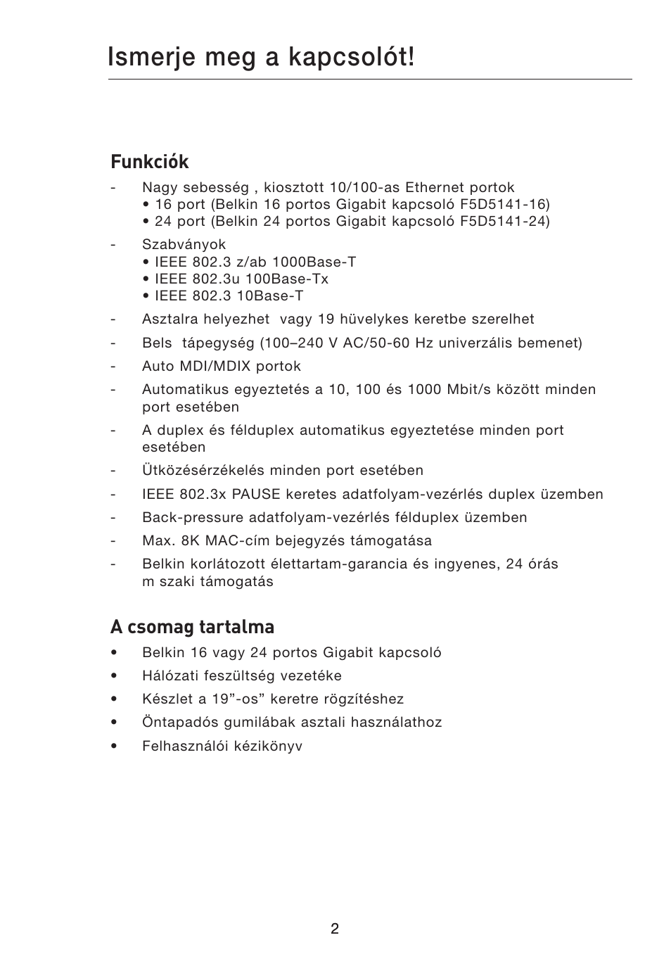 Ismerje meg a kapcsolót, Funkciók, A csomag tartalma | Belkin Gibagbit Switch F5D5141uk16 User Manual | Page 251 / 266