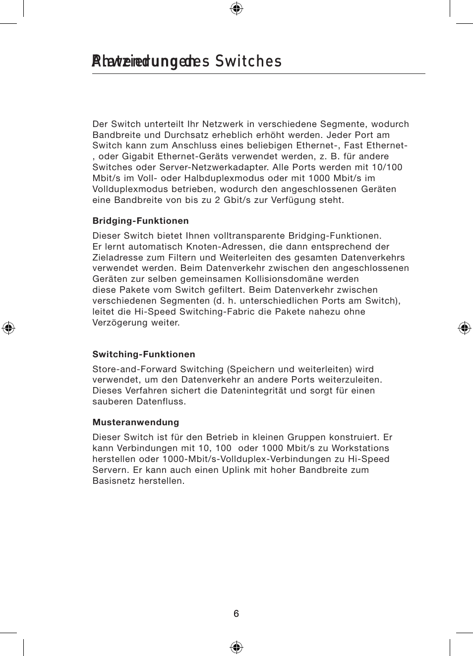 Anwendungen, Platzierung des switches | Belkin Gibagbit Switch F5D5141uk16 User Manual | Page 46 / 266