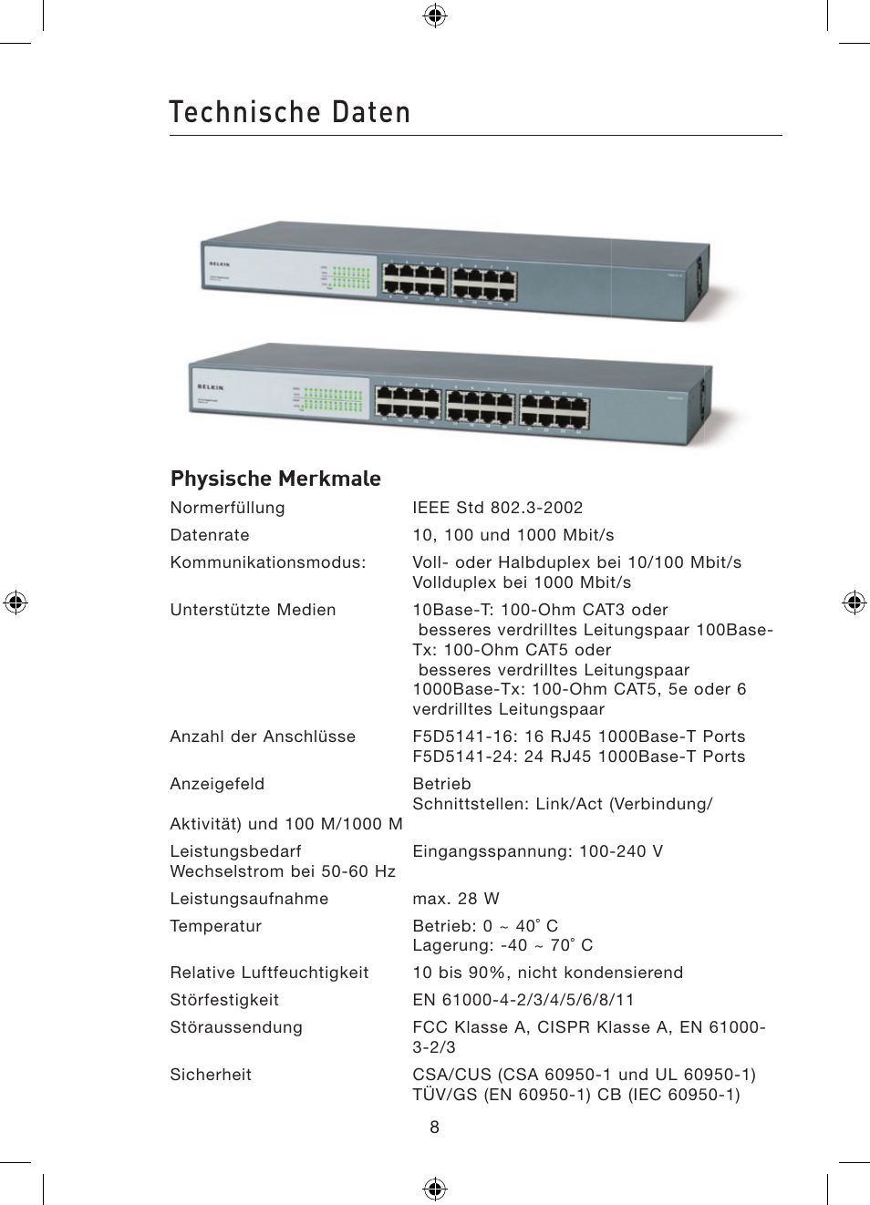 Technische daten, Physische merkmale | Belkin Gibagbit Switch F5D5141uk16 User Manual | Page 48 / 266