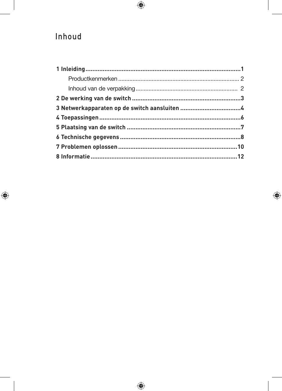 Inhoud | Belkin Gibagbit Switch F5D5141uk16 User Manual | Page 59 / 266