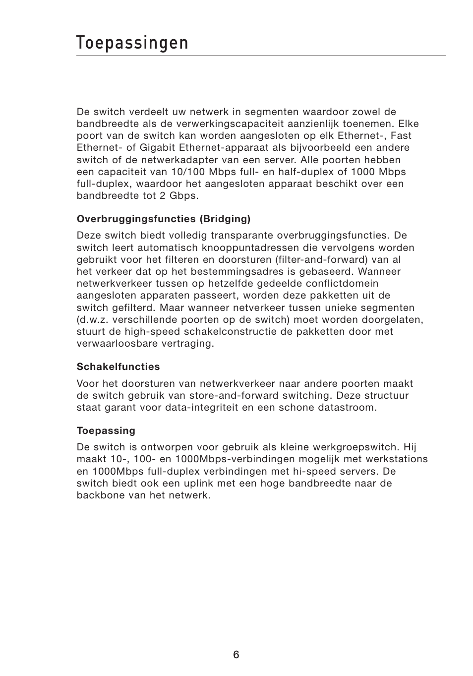 Toepassingen | Belkin Gibagbit Switch F5D5141uk16 User Manual | Page 65 / 266