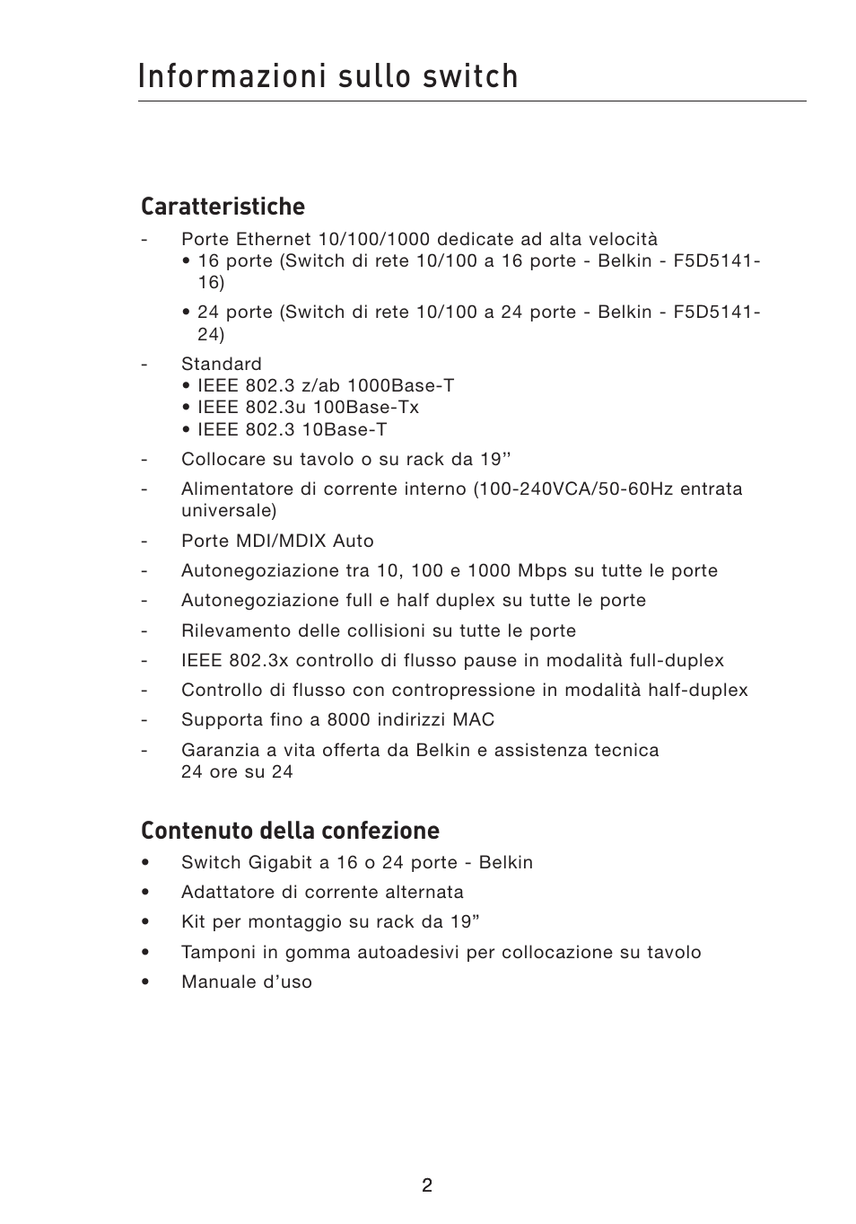 Informazioni sullo switch, Caratteristiche, Contenuto della confezione | Belkin Gibagbit Switch F5D5141uk16 User Manual | Page 99 / 266