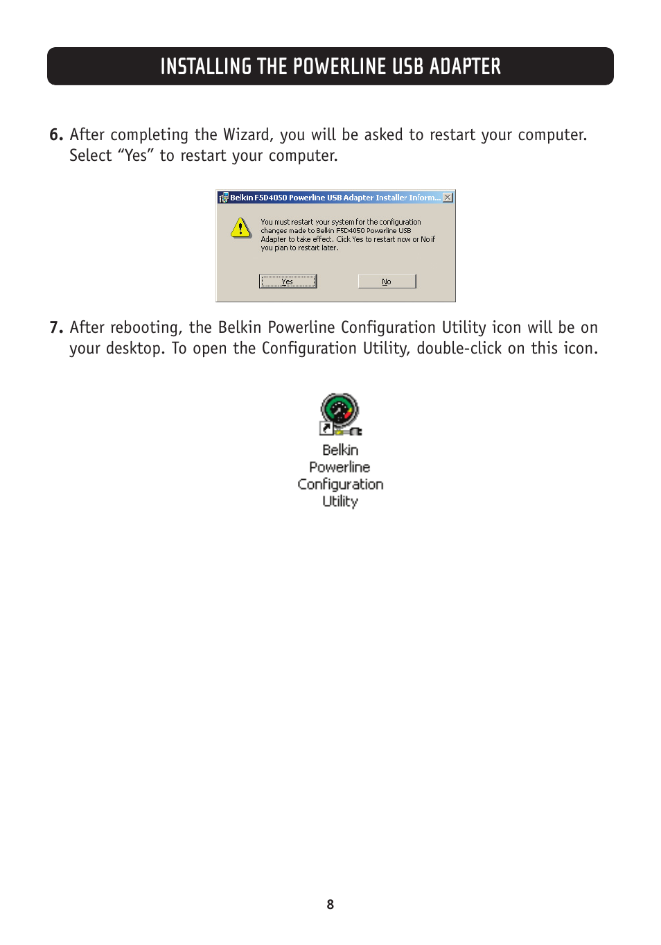 Installing the powerline usb adapter | Belkin F5D4050 User Manual | Page 10 / 21