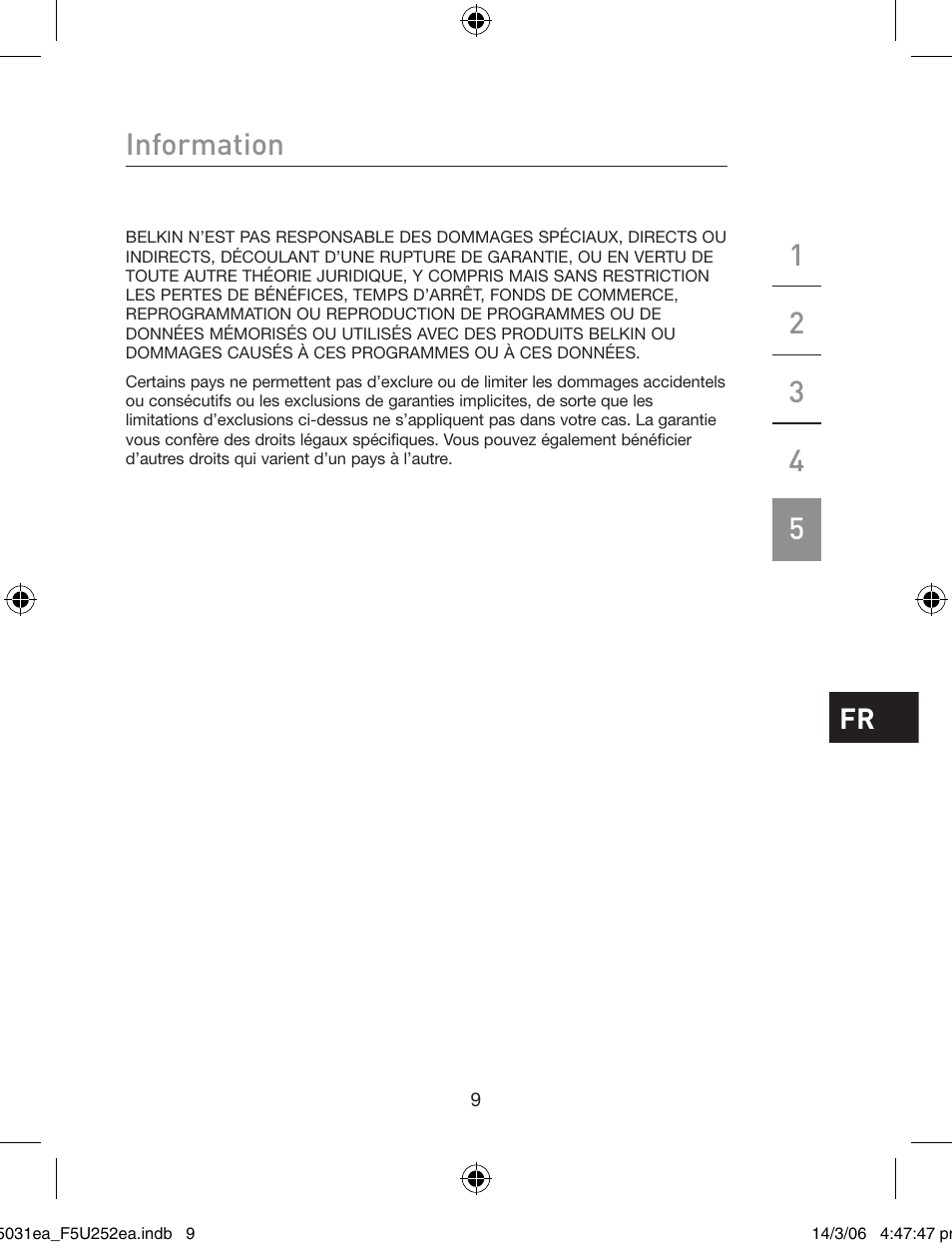 Information | Belkin USB 2.0 5-Port PCI Express Card F5U252ea User Manual | Page 23 / 72