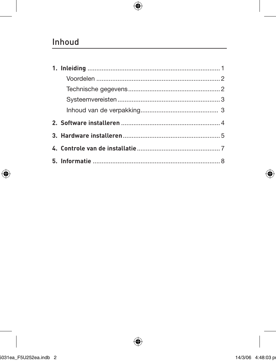 Inhoud | Belkin USB 2.0 5-Port PCI Express Card F5U252ea User Manual | Page 38 / 72