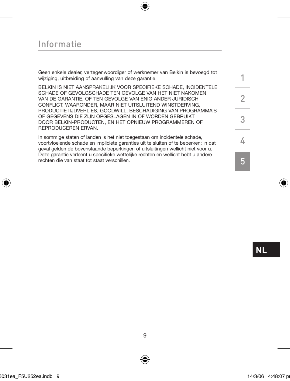 Informatie | Belkin USB 2.0 5-Port PCI Express Card F5U252ea User Manual | Page 47 / 72