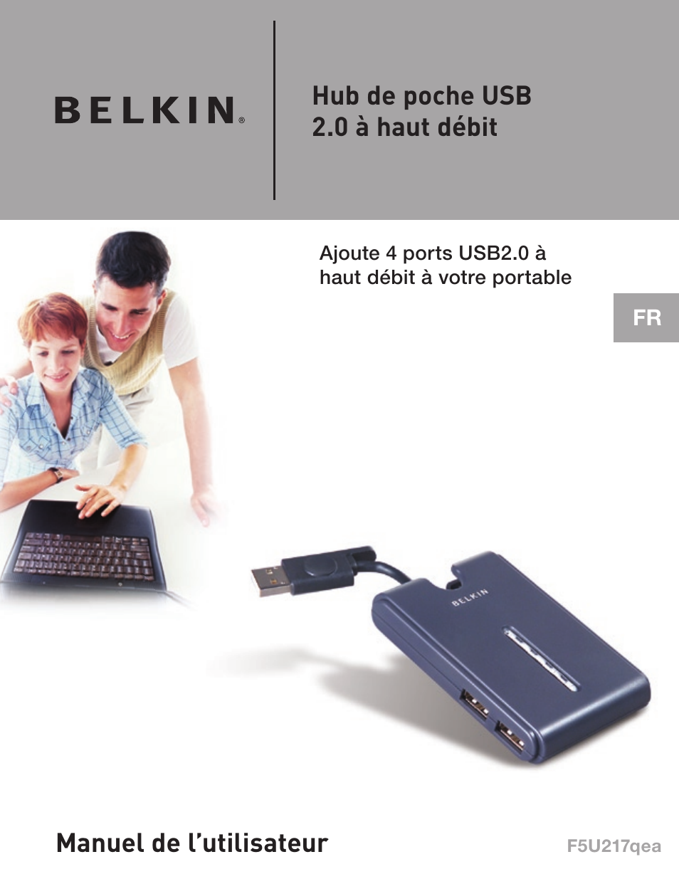 Hub de poche usb 2.0 à haut débit, Manuel de l’utilisateur | Belkin F5U217 User Manual | Page 15 / 64