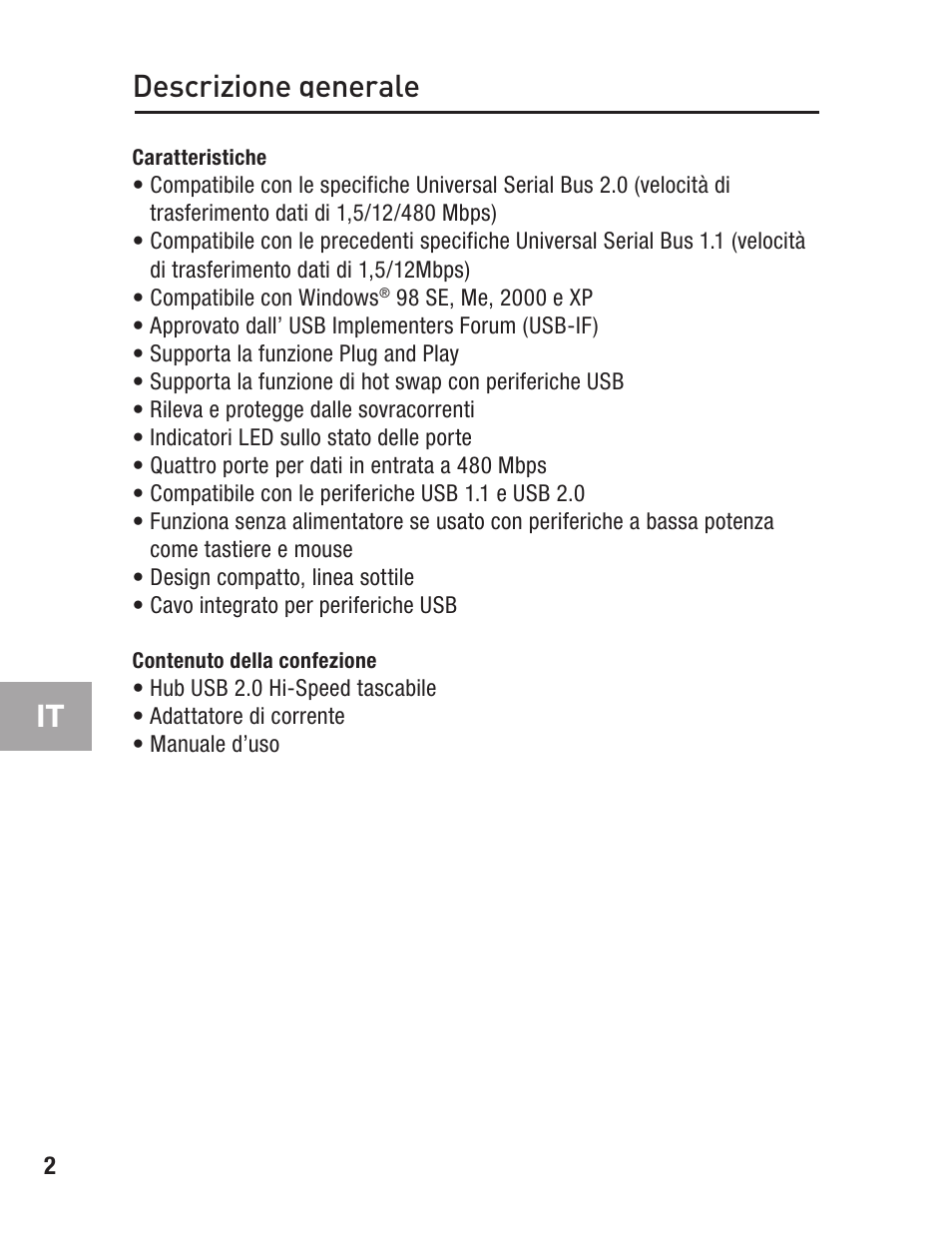 Descrizione generale, Caratteristiche, Contenuto della confezione | Belkin F5U217 User Manual | Page 58 / 64