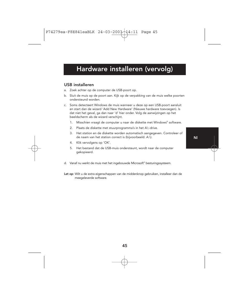 Hardware installeren (vervolg) | Belkin P74279ea User Manual | Page 45 / 76