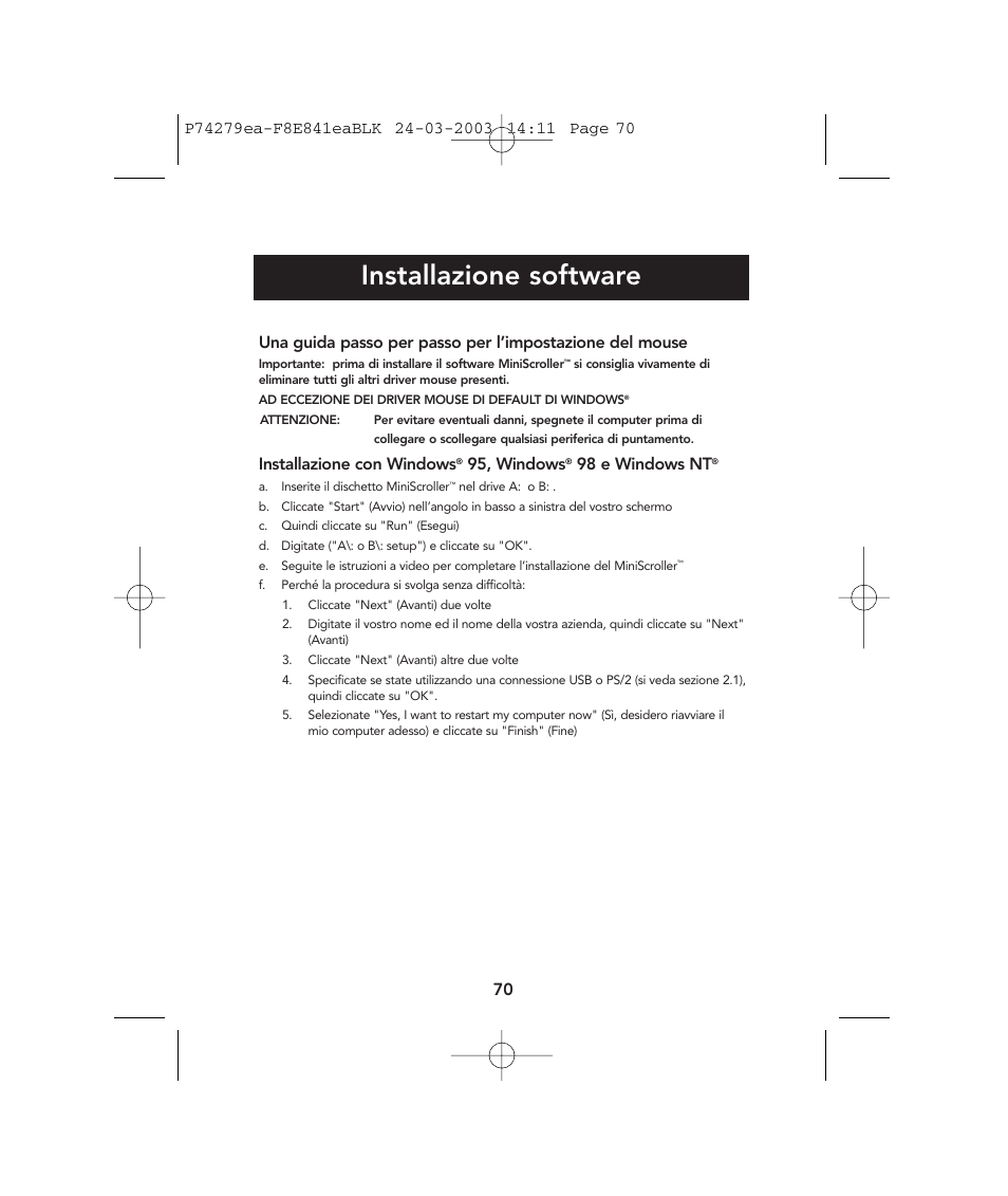 Installazione software, Installazione con windows, 95, windows | 98 e windows nt | Belkin P74279ea User Manual | Page 70 / 76