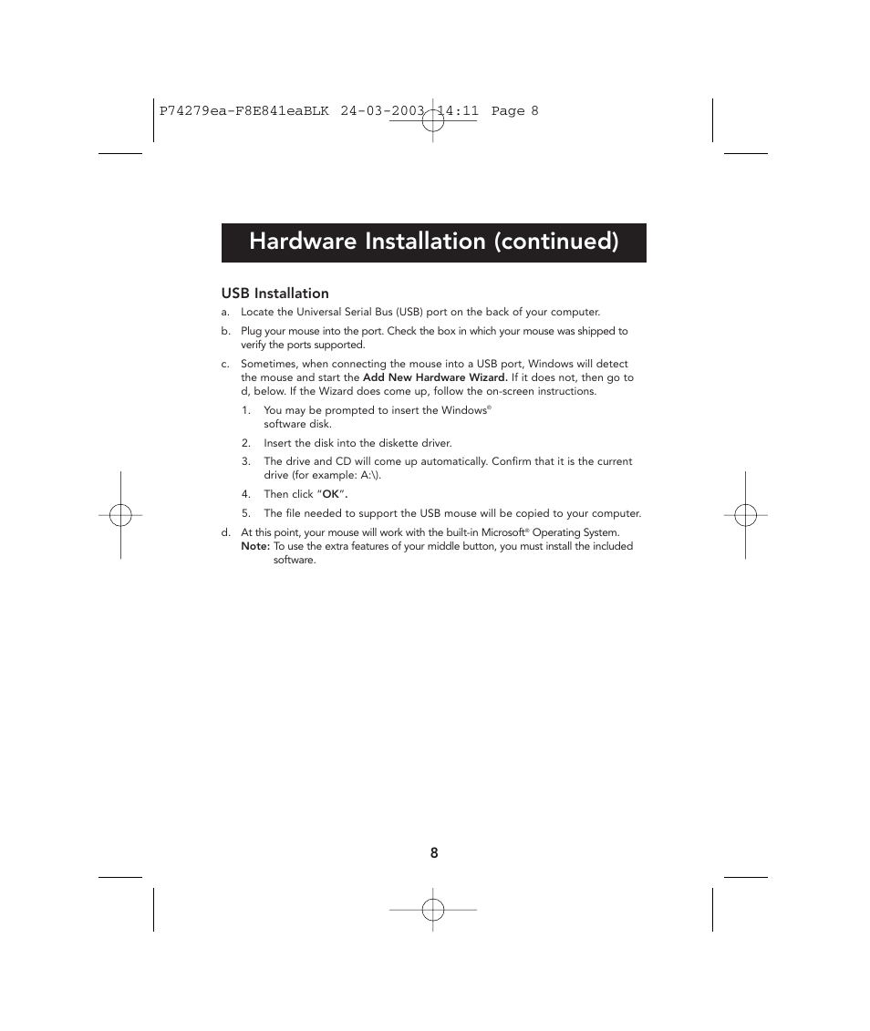 Hardware installation (continued), Usb installation | Belkin P74279ea User Manual | Page 8 / 76