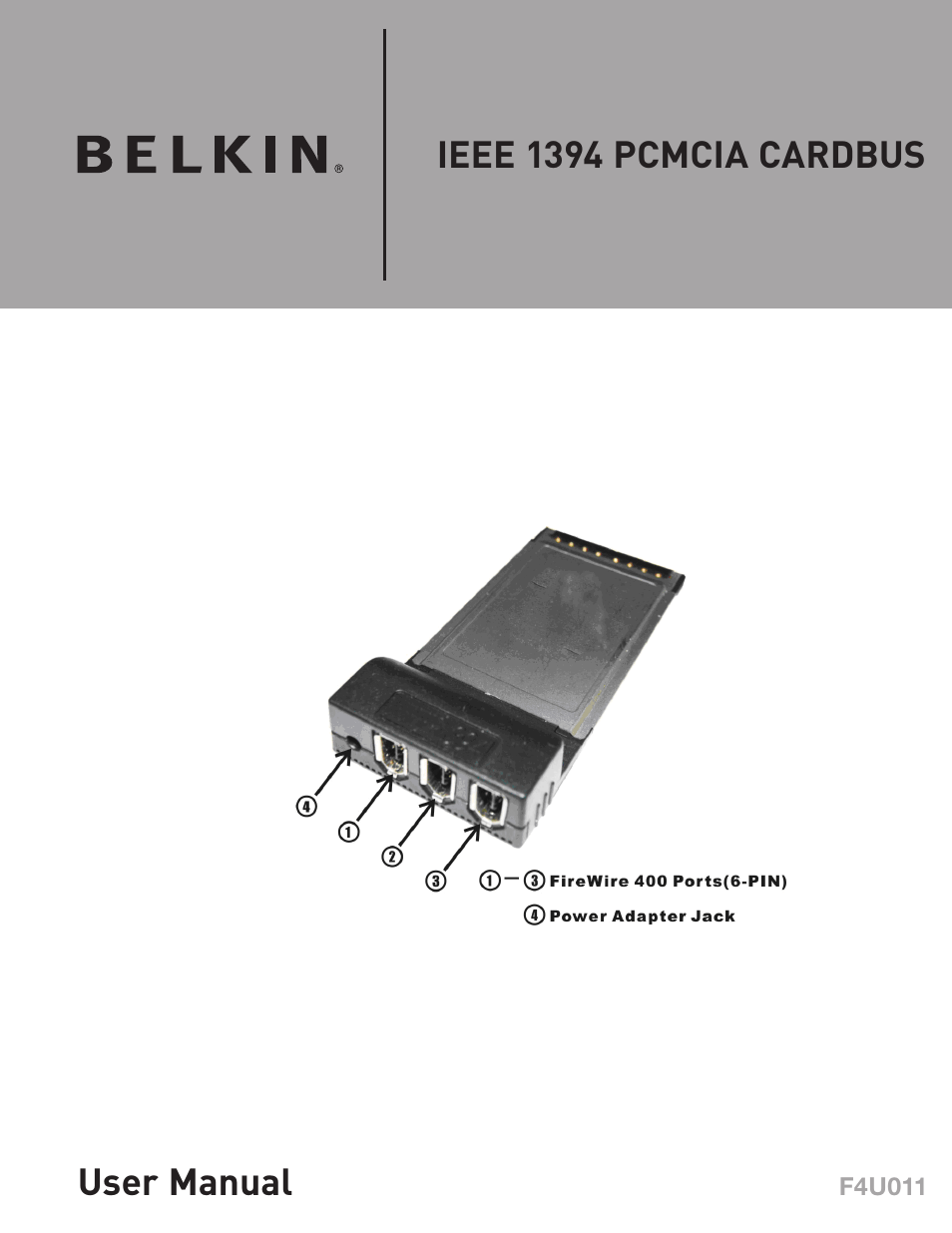 Belkin IEEE 1394 PCMCIA Cardbus F4U011 User Manual | 7 pages