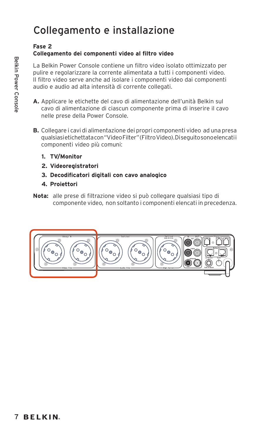 Collegamento e installazione | Belkin AP20500EA3M User Manual | Page 108 / 120