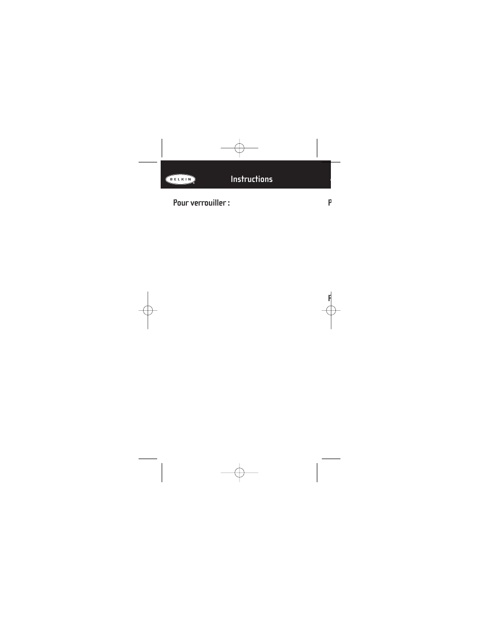 Pour verrouiller, Instructions | Belkin SafeTech P74101tt User Manual | Page 5 / 9