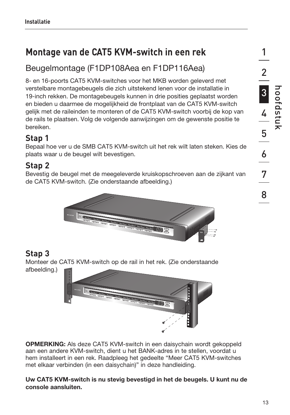 Montage van de cat5 kvm-switch in een rek, Ho of ds tu k | Belkin F1DP108AEA User Manual | Page 169 / 306