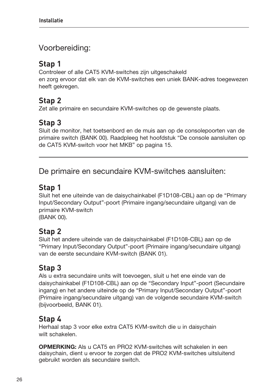 Voorbereiding: stap 1, Stap 2, Stap 3 | Stap 4 | Belkin F1DP108AEA User Manual | Page 182 / 306