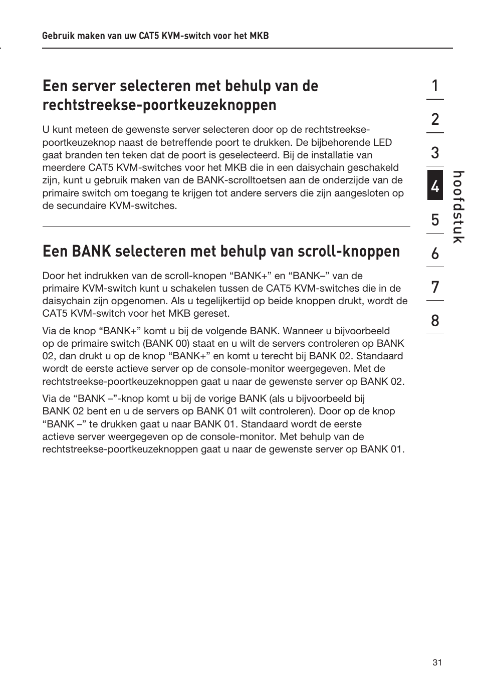 Een bank selecteren met behulp van scroll-knoppen | Belkin F1DP108AEA User Manual | Page 187 / 306