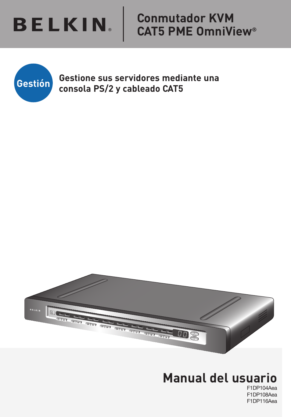 Gestione sus servidores mediante una, Consola ps/2 y cableado cat5, Manual del usuario | Conmutador kvm cat5 pme omniview | Belkin F1DP108AEA User Manual | Page 206 / 306