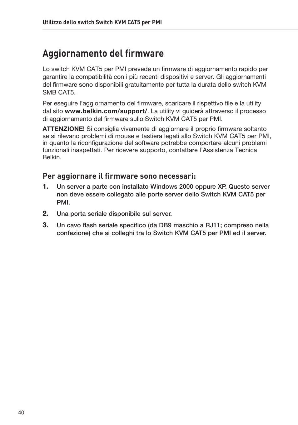 Aggiornamento del ﬁrmware, Per aggiornare il firmware sono necessari | Belkin F1DP108AEA User Manual | Page 298 / 306