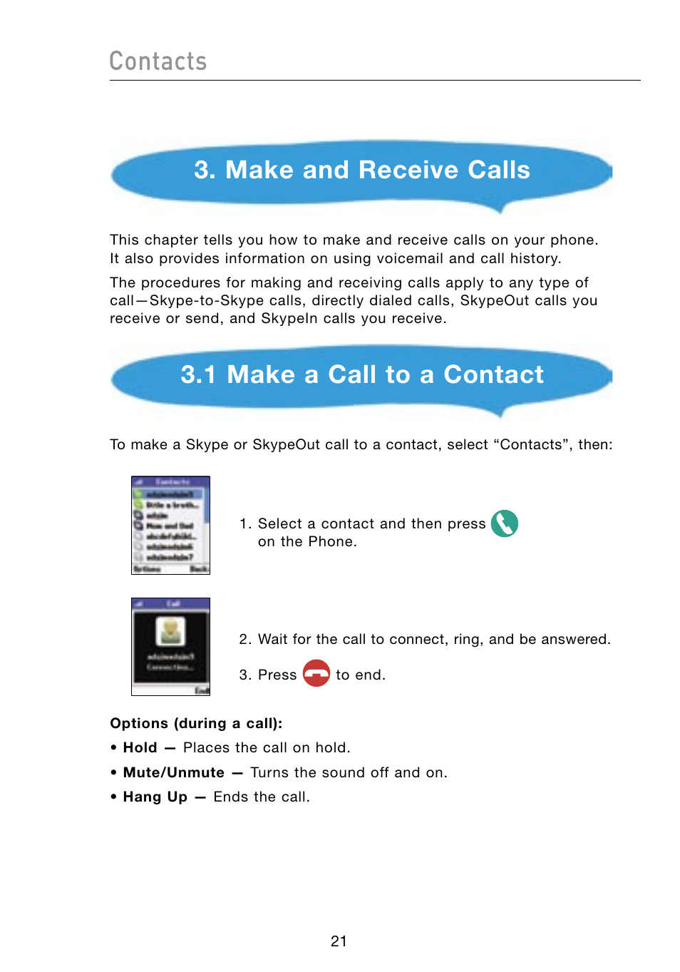 Contacts, Make and receive calls, 1 make a call to a contact | Belkin Skype F1PP000GN-SK User Manual | Page 24 / 54