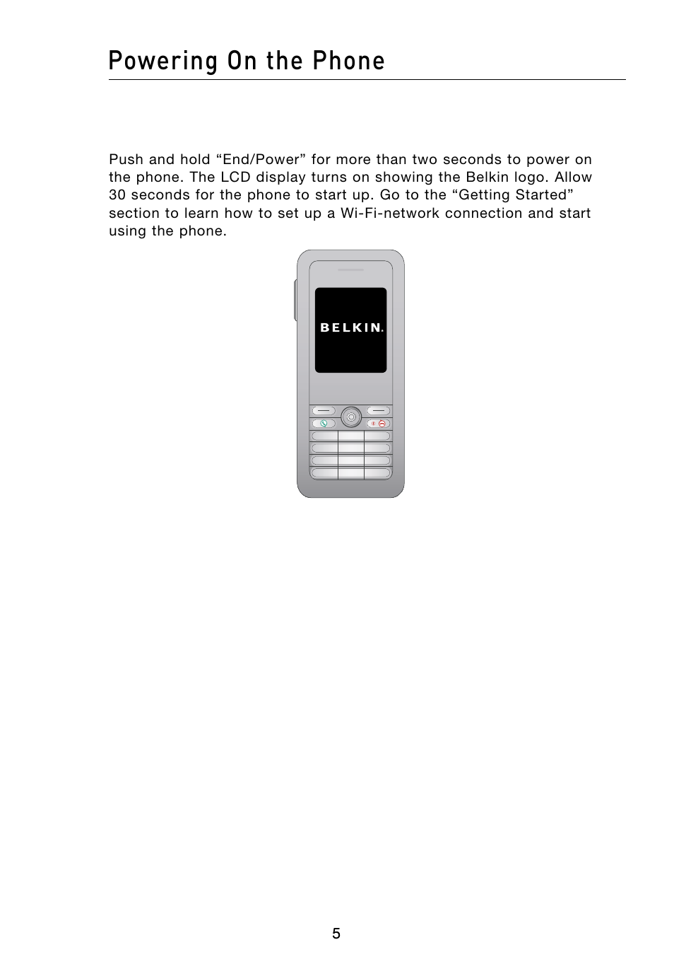 Powering on the phone | Belkin Skype F1PP000GN-SK User Manual | Page 8 / 54