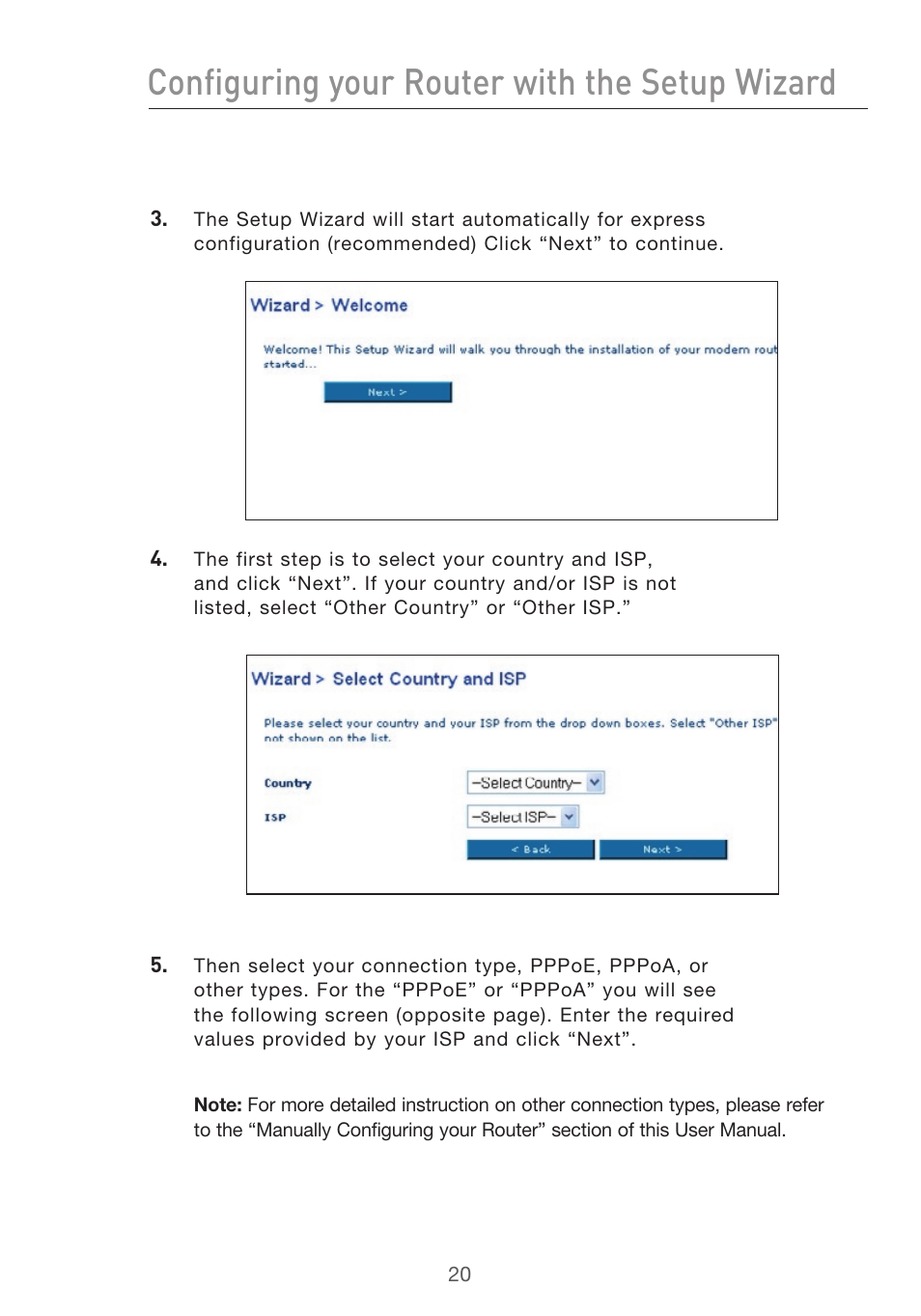 Configuring your router with the setup wizard | Belkin Pre-N User Manual | Page 22 / 92