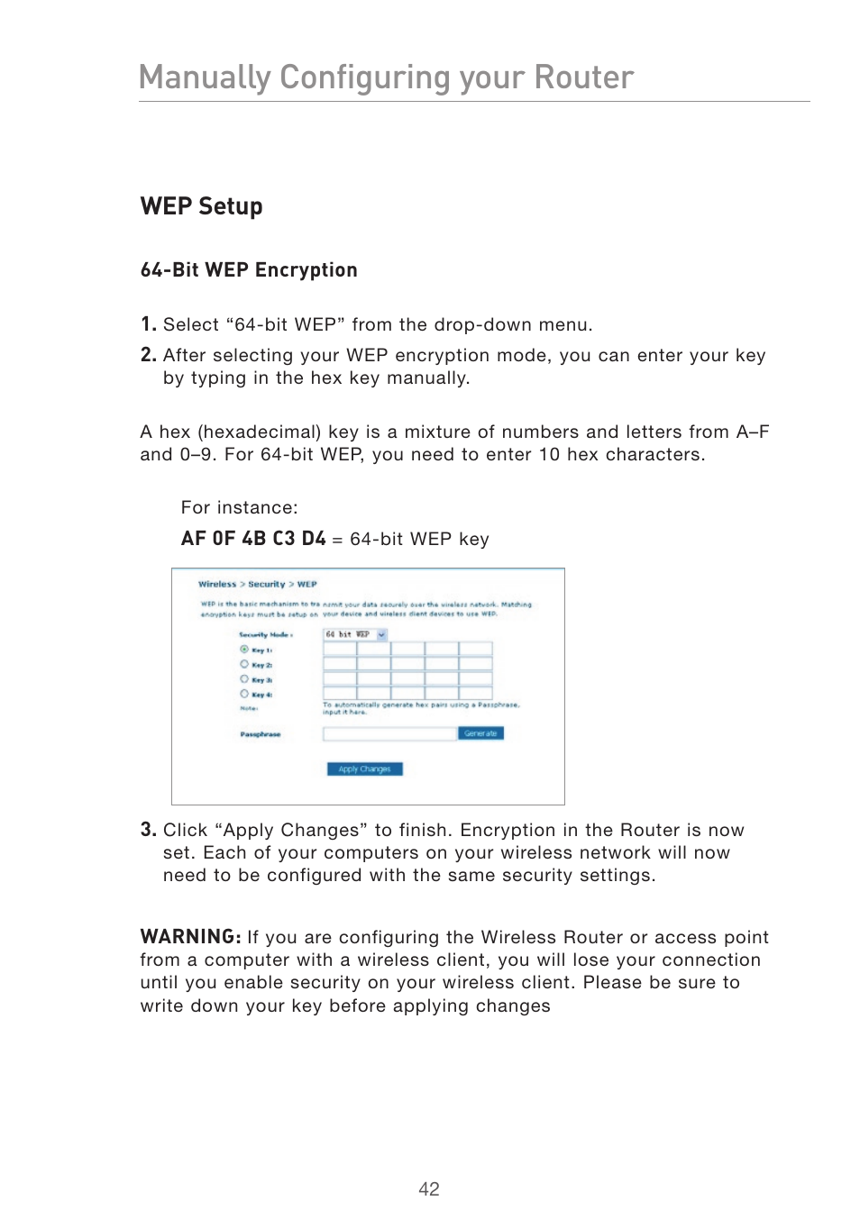 Manually configuring your router, Wep setup | Belkin Pre-N User Manual | Page 44 / 92