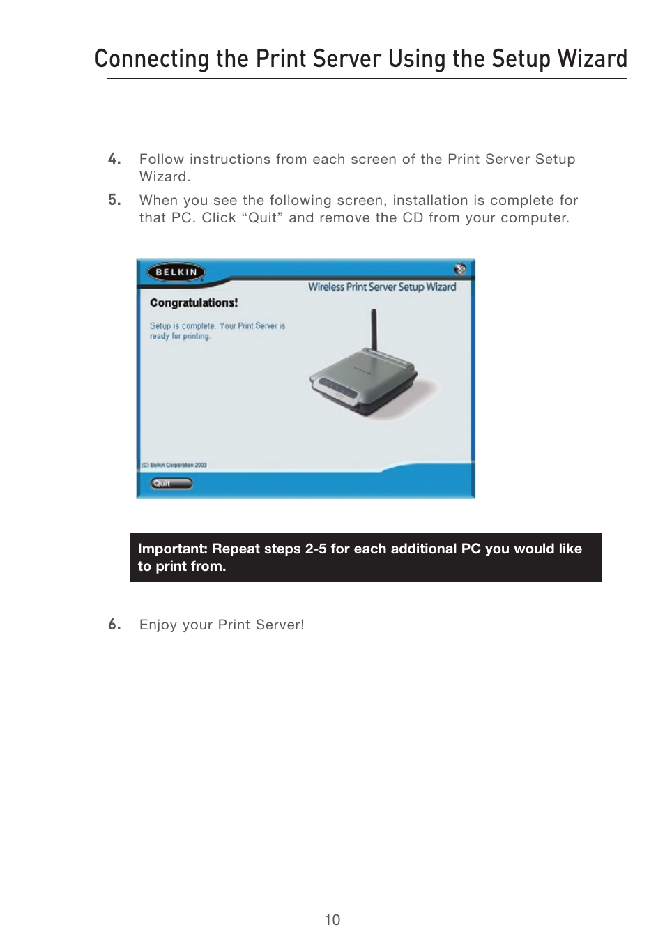 Connecting the print server using the setup wizard | Belkin P74393UK User Manual | Page 13 / 40