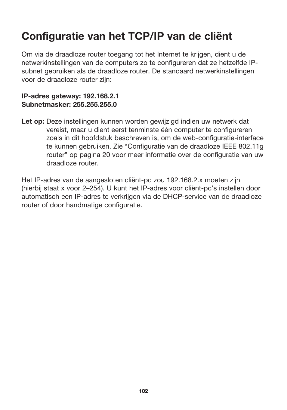 Configuratie van het tcp/ip van de cliënt | MicraDigital P74847ea-A User Manual | Page 106 / 182