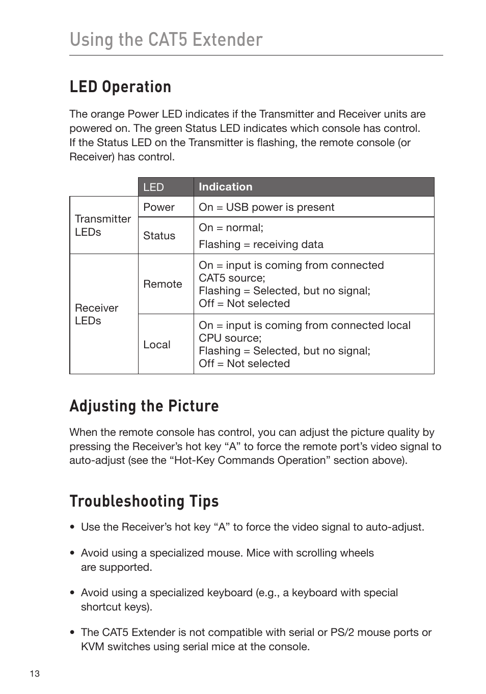 Using the cat5 extender, Led operation, Adjusting the picture | Troubleshooting tips | Belkin USB CAT5 KVM Extender P75472-A User Manual | Page 17 / 20