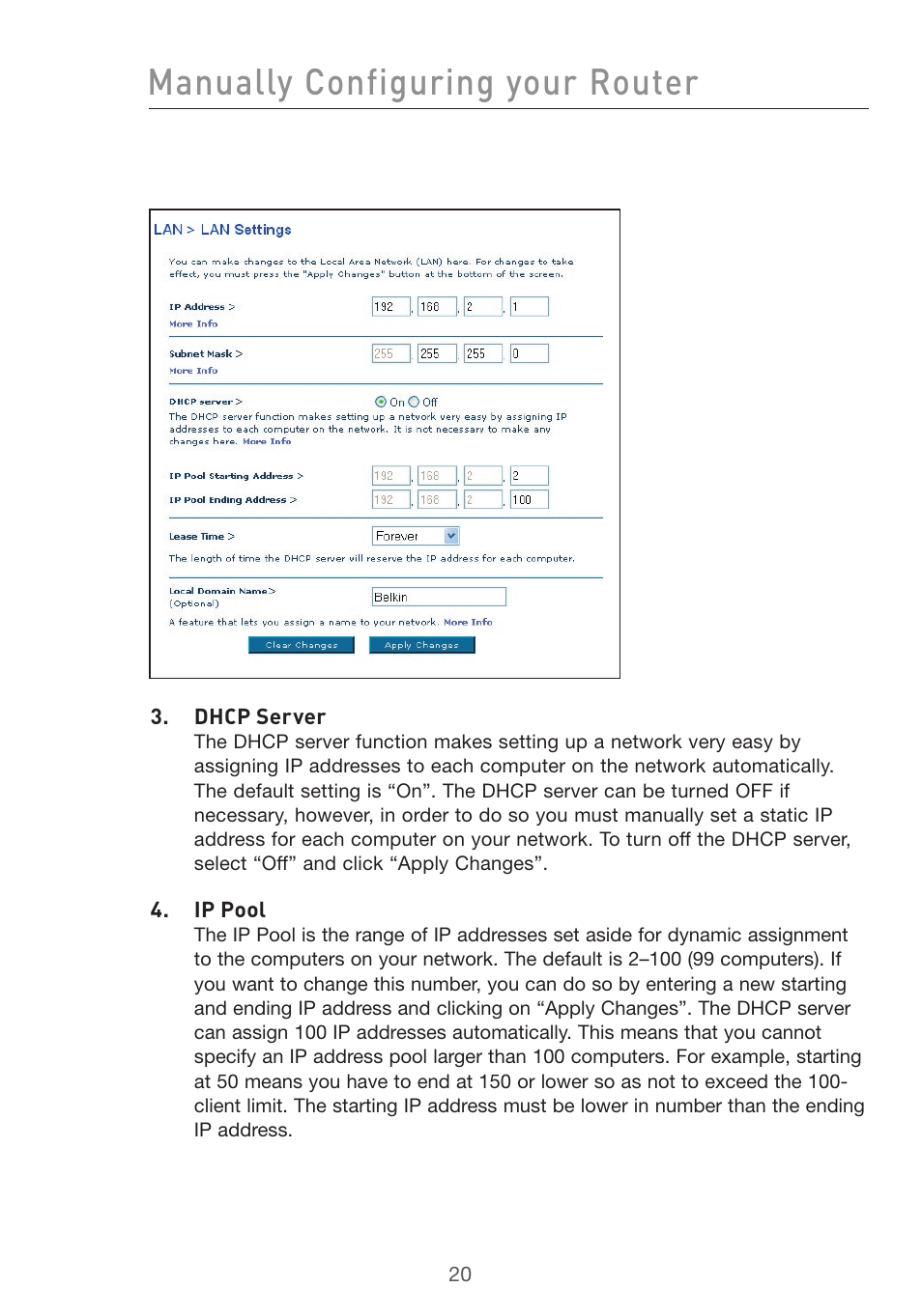 Manually configuring your router | Belkin F5D7632uk4v3000 User Manual | Page 20 / 108