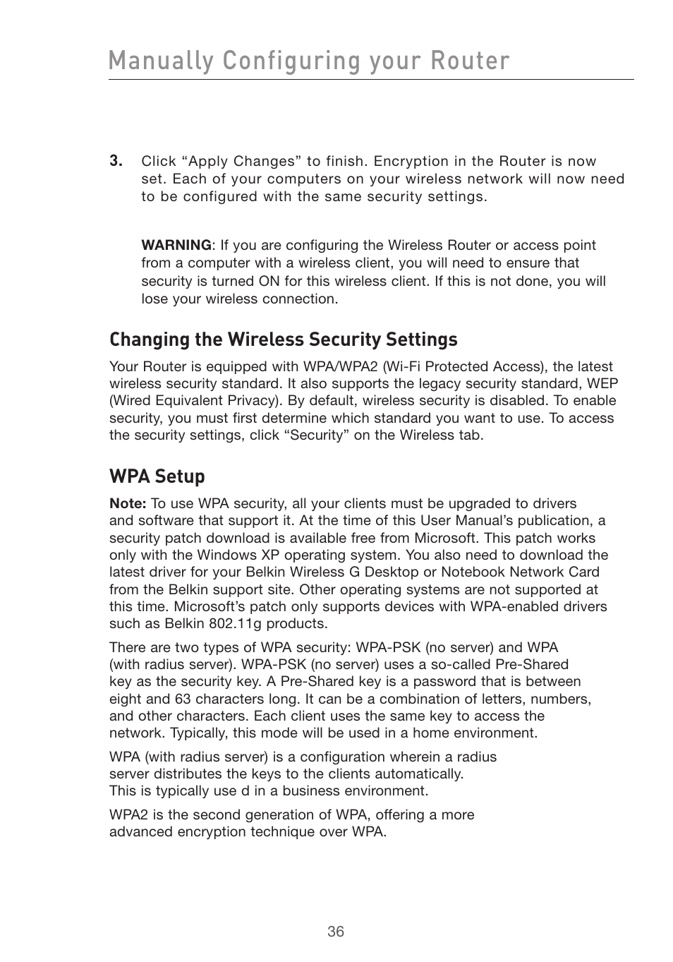 Manually configuring your router, Changing the wireless security settings, Wpa setup | Belkin F5D7632uk4v3000 User Manual | Page 36 / 108