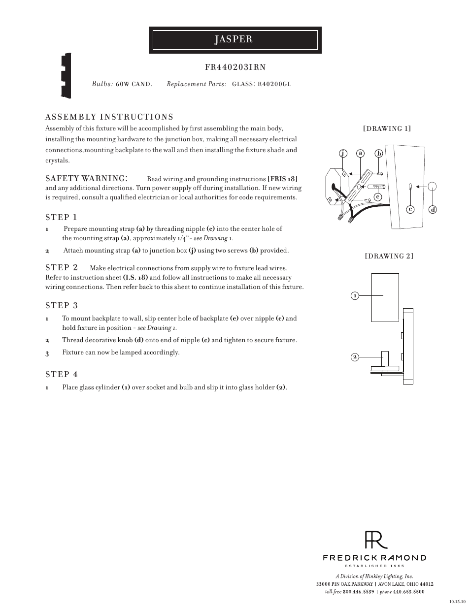 Hinkley Lighting JASPER FR40203IRN User Manual | 1 page