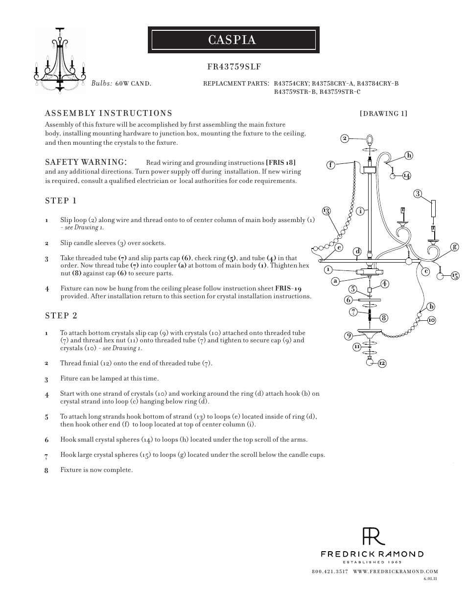 Hinkley Lighting CASPIA FR43759SLF User Manual | 1 page